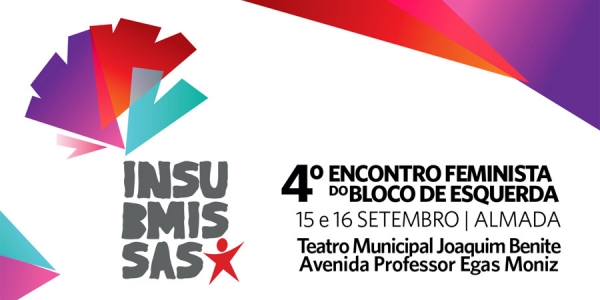 Bloco promove 4º Encontro Feminista a 15 e 16 de setembro