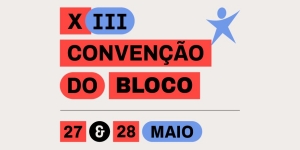 XIII Convenção: Calendário de debates