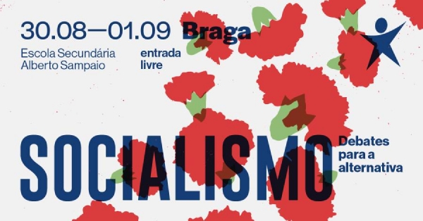 Fórum Socialismo 2024 é em Braga de 30 de agosto a 1 de setembro