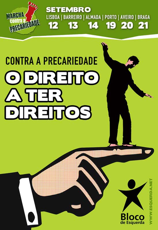 Cartaz do Bloco anuncia Marcha contra a Precariedade